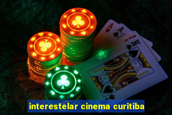 interestelar cinema curitiba